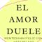 FUERA MITOS: EL AMOR DUELE